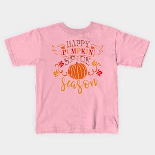 Happy Pumpkin Spice Season Kids T-Shirt